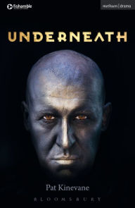 Title: Underneath, Author: Pat Kinevane