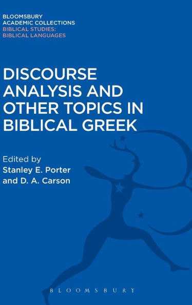 Discourse Analysis and Other Topics in Biblical Greek