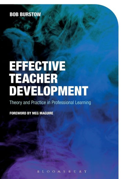 Effective Teacher Development: Theory and Practice Professional Learning