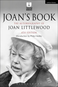 Title: Joan's Book: The Autobiography of Joan Littlewood, Author: Joan Littlewood