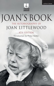 Title: Joan's Book: The Autobiography of Joan Littlewood, Author: Joan Littlewood