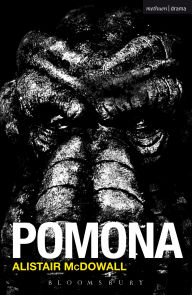 Title: Pomona, Author: Alistair McDowall