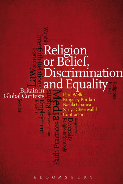 Religion or Belief, Discrimination and Equality: Britain Global Contexts