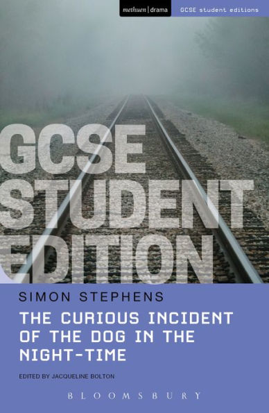 the Curious Incident of Dog Night-Time GCSE Student Edition