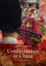 Confucianism in China: An Introduction