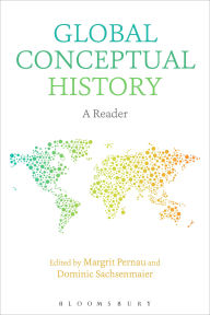 Title: Global Conceptual History: A Reader, Author: Margrit Pernau