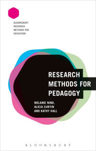 Title: Research Methods for Pedagogy, Author: Melanie Nind