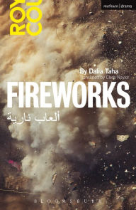 Title: Fireworks: Al' ab Nariya, Author: Dalia Taha