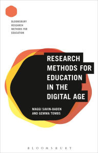 Title: Research Methods for Education in the Digital Age, Author: Maggi Savin-Baden