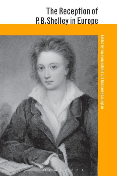 The Reception of P. B. Shelley in Europe