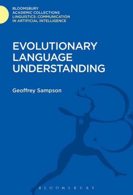 Evolutionary Language Understanding by Geoffrey Sampson, Hardcover ...