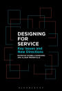 Designing for Service: Key Issues and New Directions