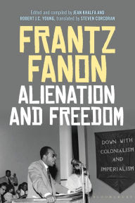 Title: Alienation and Freedom, Author: Frantz Fanon