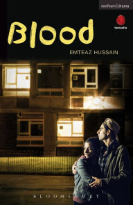 Title: Blood, Author: Emteaz Hussain
