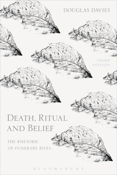 Death, Ritual and Belief: The Rhetoric of Funerary Rites