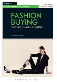 Title: Fashion Buying: From Trend Forecasting to Shop Floor, Author: Dimitri Koumbis