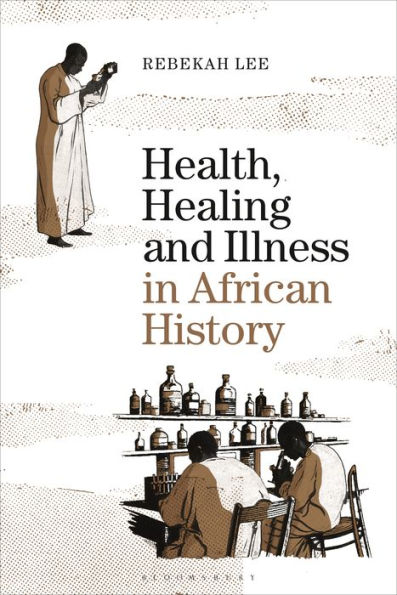 Health, Healing and Illness African History