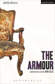 Title: The Armour, Author: Ben Ellis