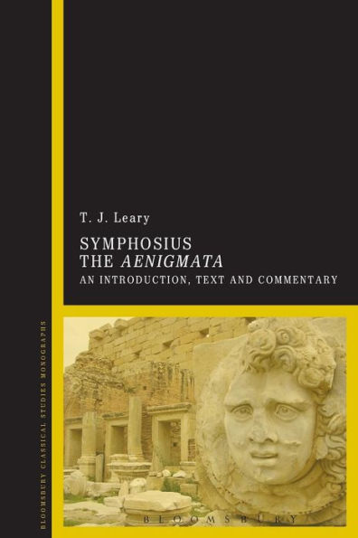 Symphosius The Aenigmata: An Introduction, Text and Commentary