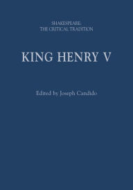 Title: King Henry V: Shakespeare: The Critical Tradition, Author: Brian Vickers