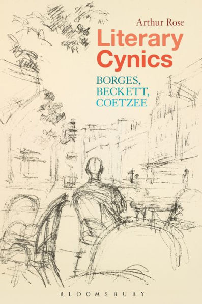 Literary Cynics: Borges, Beckett, Coetzee