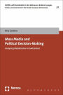 Mass Media and Political Decision-Making