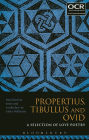 Propertius, Tibullus and Ovid: A Selection of Love Poetry