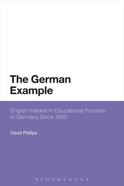The German Example: English Interest Educational Provision Germany Since 1800