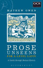 Prose Unseens for A-level Latin: A Guide through Roman History