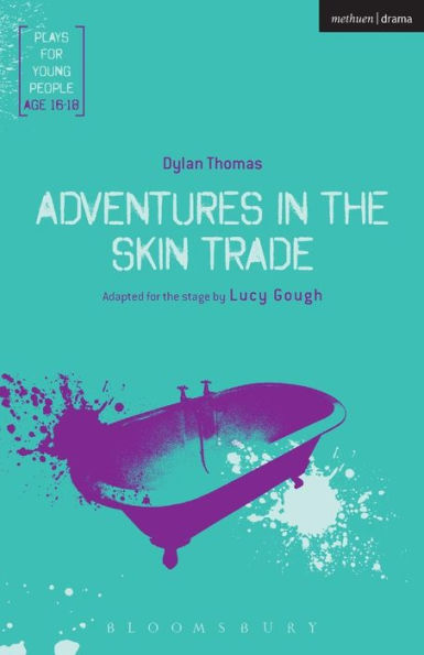Adventures the Skin Trade