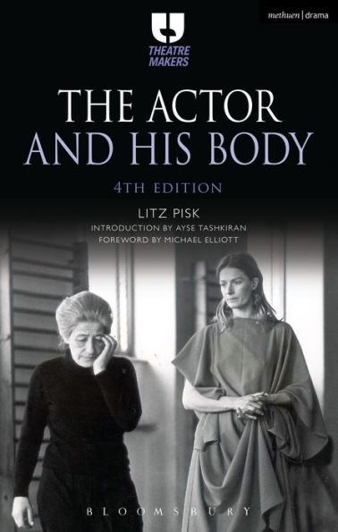 The Actor and His Body / Edition 4