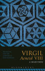 Virgil Aeneid VIII: A Selection