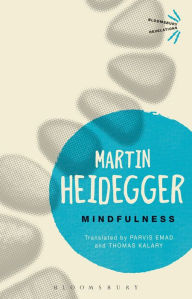 Title: Mindfulness, Author: Martin Heidegger