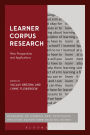 Learner Corpus Research: New Perspectives and Applications