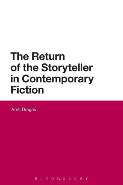 the Return of Storyteller Contemporary Fiction