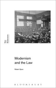 Title: Modernism and the Law, Author: Robert Spoo