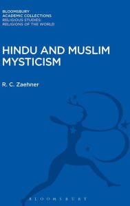 Title: Hindu and Muslim Mysticism, Author: R. C. Zaehner