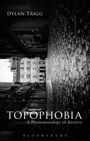 Topophobia: A Phenomenology of Anxiety