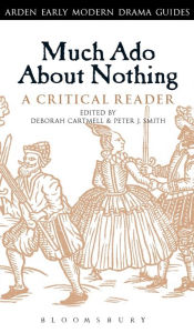Title: Much Ado About Nothing: A Critical Reader, Author: Deborah Cartmell