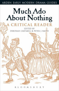 Title: Much Ado About Nothing: A Critical Reader, Author: Deborah Cartmell