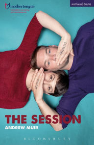 Title: The Session, Author: Andrew Muir