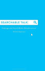 Searchable Talk: Hashtags and Social Media Metadiscourse