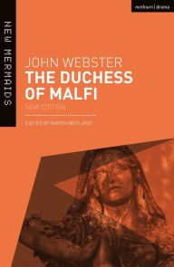 Title: The Duchess of Malfi, Author: John Webster