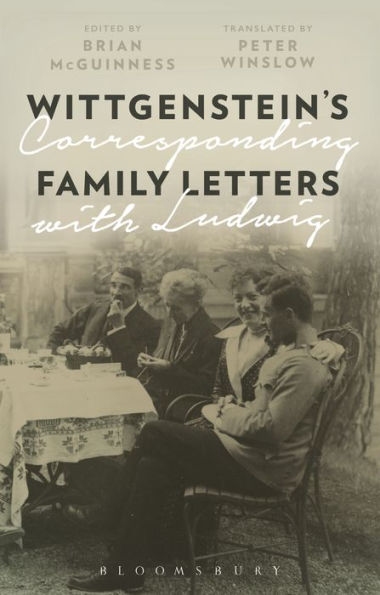 Wittgenstein's Family Letters: Corresponding with Ludwig