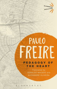 Title: Pedagogy of the Heart, Author: Paulo Freire