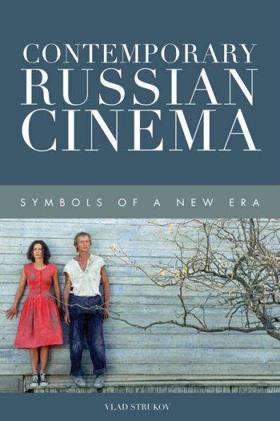 Contemporary Russian Cinema: Symbols of a New Era