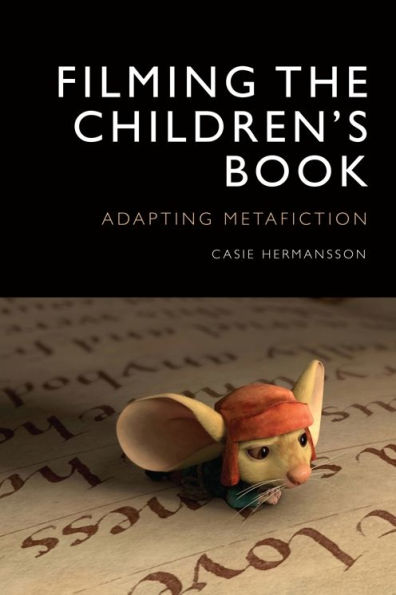 Filming the Children's Book: Adapting Metafiction