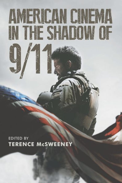 American Cinema in the Shadow of 9/11