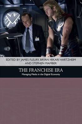 the Franchise Era: Managing Media Digital Economy