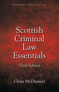 Title: Scottish Criminal Law Essentials, Author: Claire McDiarmid